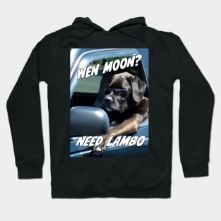 Wen moon need lambo dog Hoodie